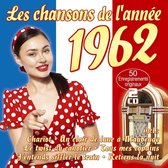 Les Chansons De L’annee 1962