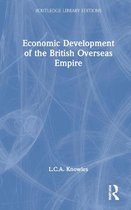 Economic Development of the British Overseas Empire