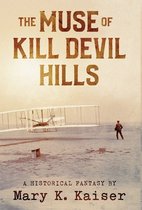 The Muse of Kill Devil Hills