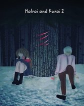 Halrai And Kurai 2