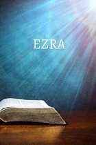 Ezra Bible Journal