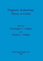 Pragmatic Archaeology