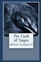The Fault of Sages