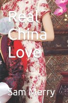 Real China Love