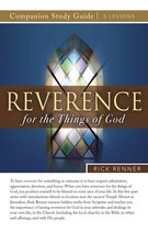 Reverence for the Things of God Study Guide