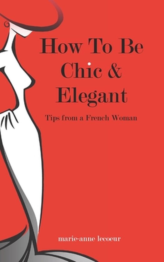 How To Be Chic & Elegant - cover