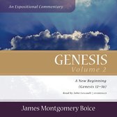Genesis: An Expositional Commentary, Vol. 2 Lib/E: Genesis 12-36