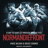 Normandiefront Lib/E: D-Day to Saint-Lô Through German Eyes