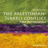 Palestinian-Israeli Conflict Lib/E: A Very Short Introduction