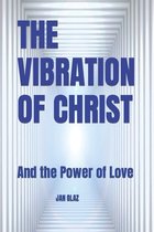 The Vibration of Christ