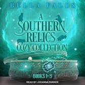 A Southern Relics Cozy Collection Lib/E: Paranormal Cozy Mysteries Books 1-3