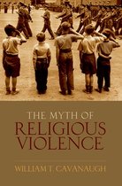 Myth Of Religious Violence C