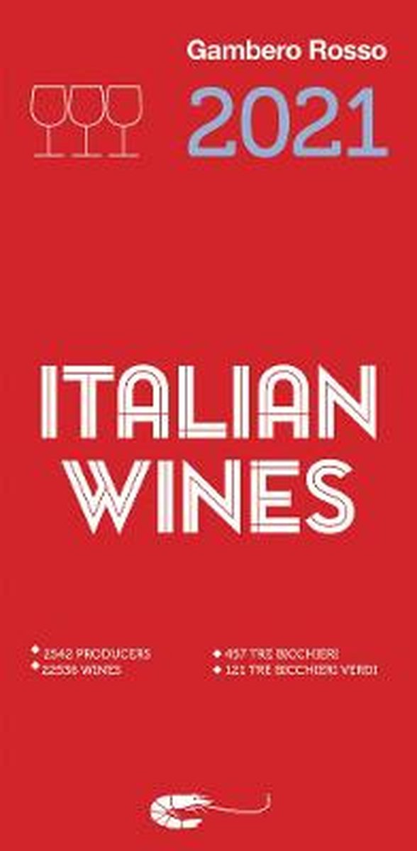 Italian Wines 2021 - Gambero Rosso Inc