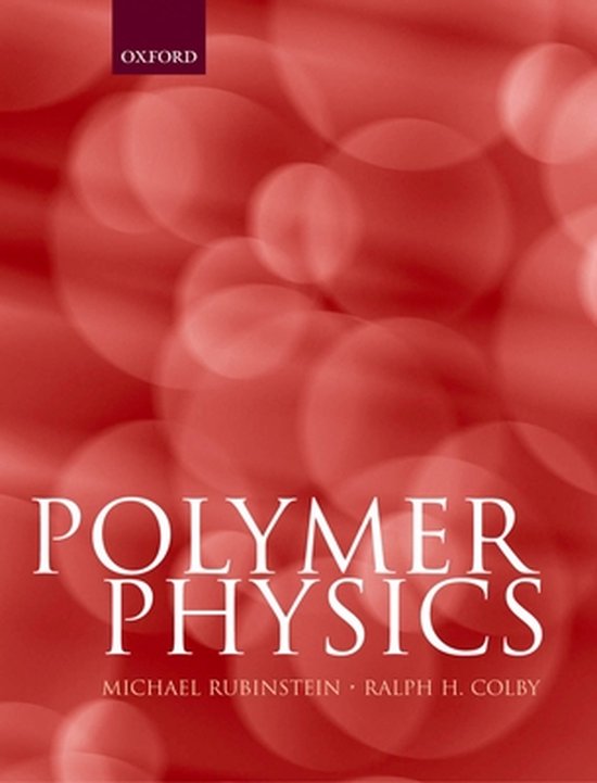 Boek cover Polymer Physics van Michael Rubinstein (Hardcover)