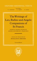 Oxford Medieval Texts- Scripta Leonis, Rufini et Angeli Sociorum S. Francisci