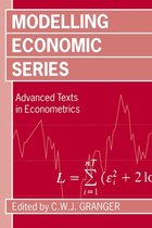 Advanced Texts in Econometrics- Modelling Economic Series