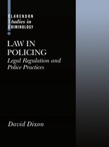 Clarendon Studies in Criminology- Law in Policing