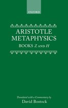 Clarendon Aristotle Series- Metaphysics Books Z and H