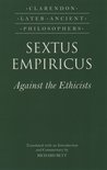 Clarendon Later Ancient Philosophers- Sextus Empiricus: Against the Ethicists