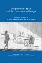 Oxford University Studies in the Enlightenment- Enlightenment Spain and the 'Encyclopédie Méthodique'