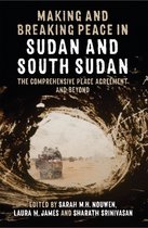 Proceedings of the British Academy- Making and Breaking Peace in Sudan and South Sudan