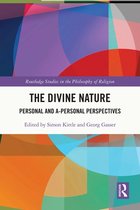 Routledge Studies in the Philosophy of Religion - The Divine Nature