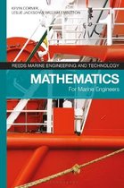 Reeds Vol 1 Mathematics for Marine Engineers Reeds Marine Engineering and Technology Series