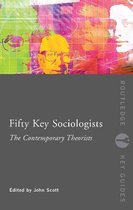 Fifty Key Sociologists