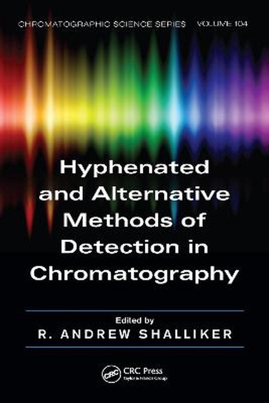 Hyphenated and Alternative Methods of Detection in Chromatography