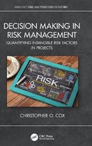 Manufacturing and Production Engineering- Decision Making in Risk Management