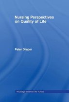 Routledge Essentials for Nurses- Nursing Perspectives on Quality of Life
