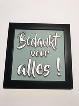 Tekstbord / Wandbord / Bedankt / Verjaardag / Cadeau / Woondecoratie / Groen / Fotolijst