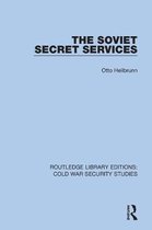 Routledge Library Editions: Cold War Security Studies-The Soviet Secret Services