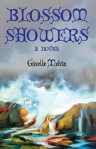 Blossom Showers A Novel