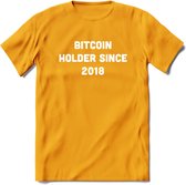 BTC Holder Since 2018- Crypto T-Shirt Kleding Cadeau | Dames / Heren / Unisex | Bitcoin / Ethereum shirt | Grappig Verjaardag kado | BTC Tshirt Met Print | - Geel - L