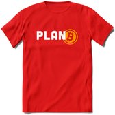 Plan B - Crypto T-Shirt Kleding Cadeau | Dames / Heren / Unisex | Bitcoin / Ethereum shirt | Grappig Verjaardag kado | BTC Tshirt Met Print | - Rood - 3XL
