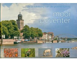 mooi Deventer