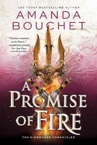 Kingmaker Chronicles-A Promise of Fire