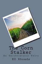 The Corn Stalker
