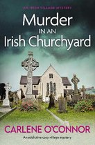 An Irish Village Mystery3- Murder in an Irish Churchyard