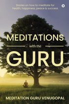 Meditations With the Guru