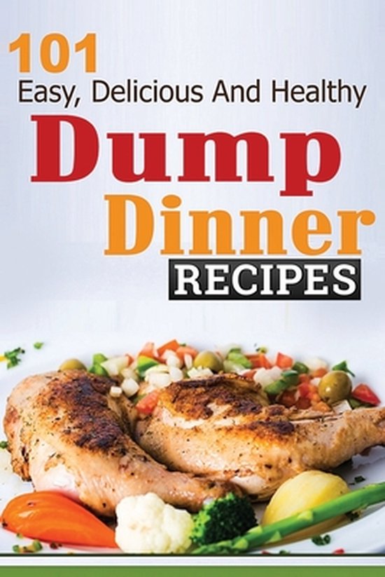 101 Dump Dinner Recipes - cover