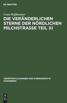 Veröffentlichungen Der Sternwarte in Sonneberg- Die Veränderlichen Sterne Der Nördlichen Milchstraße Teil XI