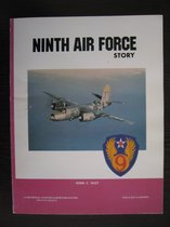 Ninth Air Force Story...in World War II