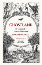 Ghostland In Search of a Haunted Country