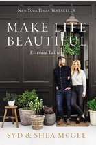 Make Life Beautiful Extended Edition