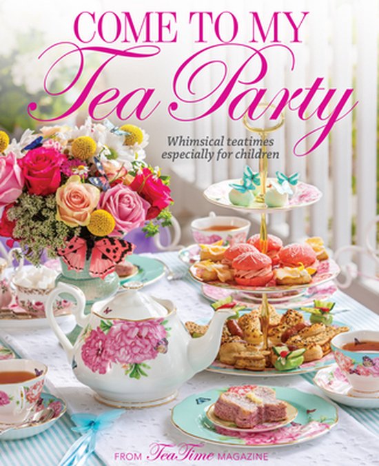 Teatime- Come to My Tea Party - cover
