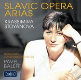 M Nchner Rund Krassimira Stoyanova - Slavic Opera Arias (CD)
