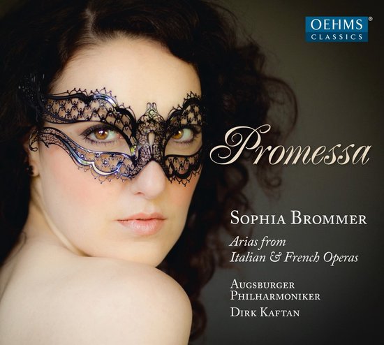 Sophia Brommer, Augsburg Philharmoniker, Dirk Kaftan - Promessa, Arias From Italian & French Operas (CD)