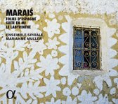 Ensemble Spirale & Marianne Muller - Folies D'espagne, Suite En Mi, Le Labyrinthe (CD)